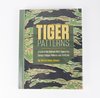 Tiger Patterns by Sgt Richard Denis Johnson